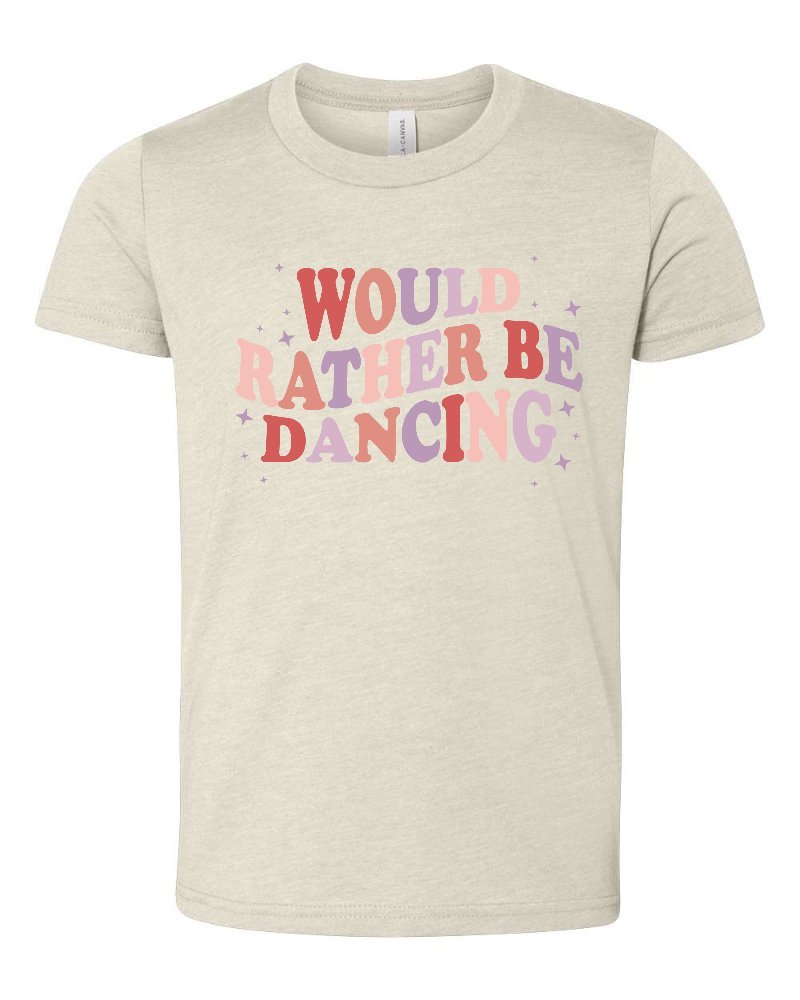 Rather Be Dancing Tee - Whitney Deal